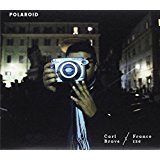 Polaroid: Carl Brave X Franco 126: Amazon.it: Musica