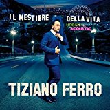 Il Mestiere della Vita Urban Vs Acoustic: Tiziano Ferro: Amazon.it: Musica
