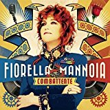 Combattente : Fiorella Mannoia: Amazon.it: Musica