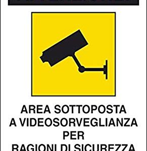 Cartelli Segnali Plastica Videosorveglianza