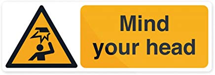 FIXMAN 961363 300 x 100 mm, Mind Your Head"