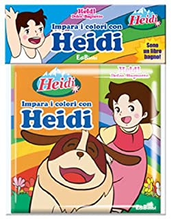 Impara i colori con Heidi. Ediz. illustrata