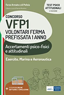 Concorso VFP1 Volontari Ferma Prefissata 1 anno: Accertamenti psico-fisici e attitudinali