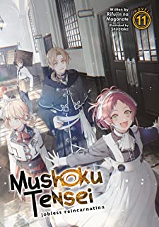 Mushoku Tensei: Jobless Reincarnation (Light Novel) Vol. 11 (English Edition)